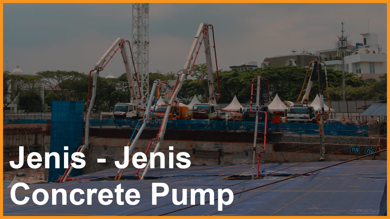 Types of Concrete Pumps